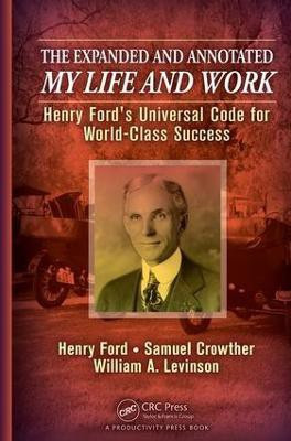 The Expanded and Annotated My Life and Work(English, Electronic book text, Levinson William A.)