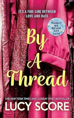 By a Thread(English, Paperback, Score Lucy)