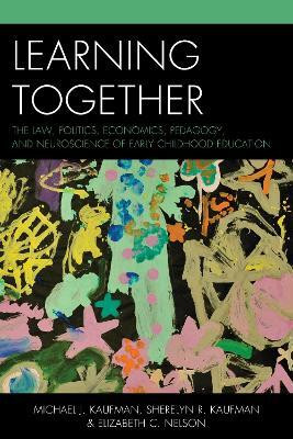 Learning Together(English, Paperback, Kaufman Michael J.)