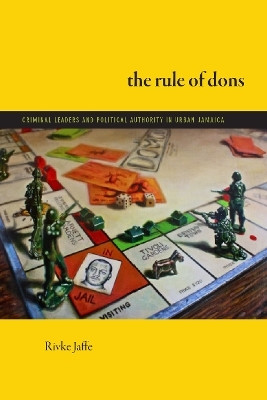 The Rule of Dons(English, Paperback, Jaffe Rivke)