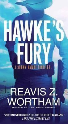 Hawke's Fury(English, Paperback, Wortham Reavis Z.)