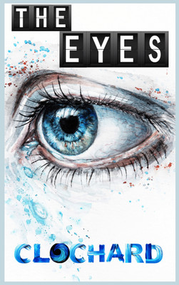 The Eyes(Paperback, Clochard)