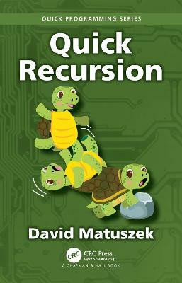 Quick Recursion(English, Paperback, Matuszek David)