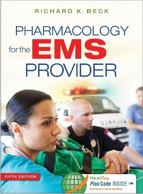 Pharmacology for the EMS Provider 5e(English, Paperback, Beck Richard)