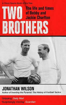 Two Brothers(English, Paperback, Wilson Jonathan)