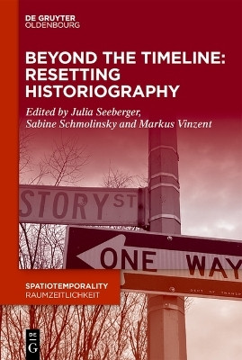 Beyond the Timeline: Resetting Historiography(English, Hardcover, unknown)