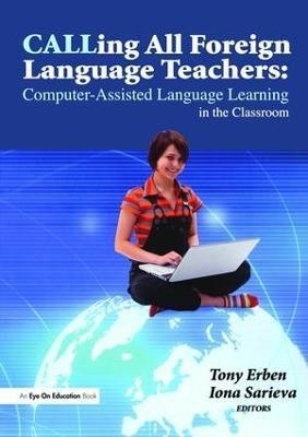 Calling All Foreign Language Teachers(English, Hardcover, Erben Tony)