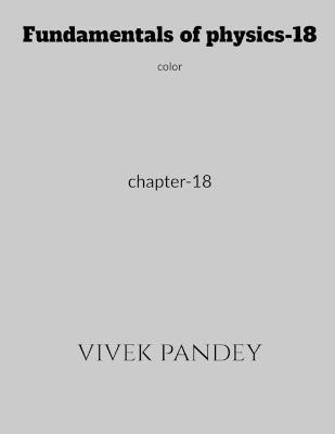 Fundamentals of physics-18 color(English, Paperback, Pandey Vivek)