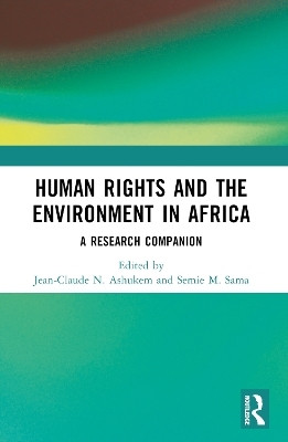 Human Rights and the Environment in Africa(English, Paperback, unknown)