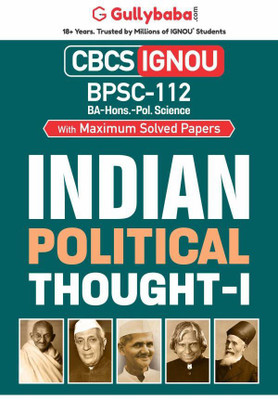 Gullybaba IGNOU CBCS BA (Honours) 5th Sem BPSC-112 Indian Political Thought-I in English - Latest Edition IGNOU Help Book with Solved Previous Year's Question Papers and Important Exam Notes(Paperback, Gullybaba.com Panel) Gullybaba IGNOU CBCS BA (Honours) 5th Sem BPSC-112 Indian Political Thought-I in English - Latest Edition IGNOU Help Book with Solved Previous Year's Question Papers and Important Exam Notes(Paperback, Gullybaba.com Panel)