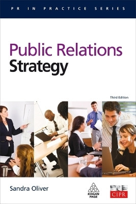 Public Relations Strategy(English, Paperback, Oliver Sandra M FCIPR PhD)