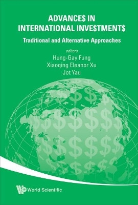Advances In International Investments: Traditional And Alternative Approaches  - Traditional and Alternative Approaches(English, Hardcover, unknown)