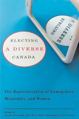 Electing a Diverse Canada(English, Electronic book text, unknown)