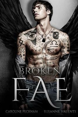 Broken Fae(English, Paperback, Peckham Caroline)