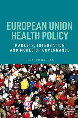 European Union Health Policy(English, Hardcover, Brooks Eleanor)
