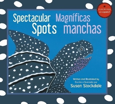 Spectacular Spots / Magnificas manchas(English, Paperback, Stockdale Susan)