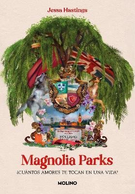 Magnolia Parks (Spanish Edition)(Spanish, Paperback, Hastings Jessa)