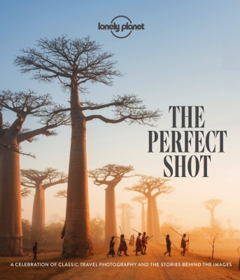 Lonely Planet The Perfect Shot(English, Hardcover, Lonely Planet)