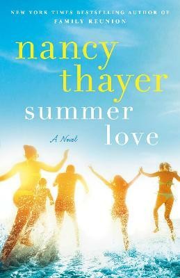 Summer Love(English, Paperback, Thayer Nancy)