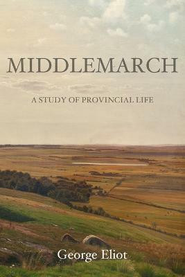 Middlemarch(English, Paperback, Eliot George)