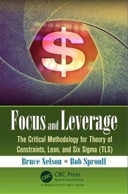 Focus and Leverage(English, Paperback, Nelson Bruce)