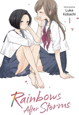 Rainbows After Storms, Vol. 1(English, Paperback, Kobachi Luka)