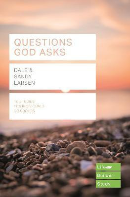 Questions God Asks(English, Paperback, Larsen Dale)