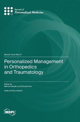 Personalized Management in Orthopedics and Traumatology(English, Hardcover, unknown)