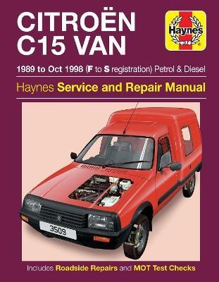 Citroen C15 Van Petrol & Diesel (89 - Oct 98) Haynes Repair Manual(English, Paperback, Haynes Publishing)