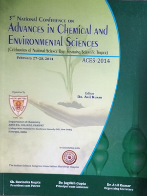 3rd National Conference on Advances In Chemical And Environmental Sciences(Paperback, Editor : Dr.Anil Kumar)
