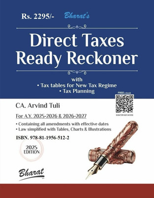 Bharat’s Direct Taxes Ready Reckoner with Tax Planning – Edition 2025(Paperback, CA. Arvind Tuli)