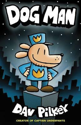Dog Man(English, Paperback, Pilkey Dav)