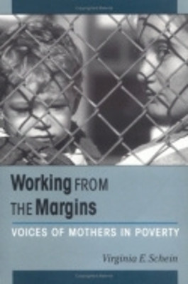 Working from the Margins(English, Electronic book text, Schein Virginia)