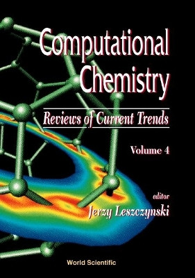 Computational Chemistry: Reviews Of Current Trends, Vol. 4(English, Hardcover, unknown)