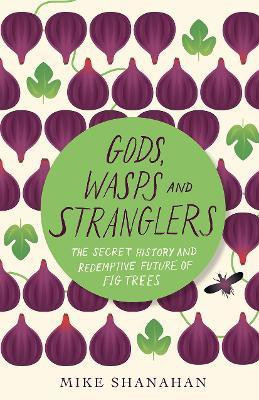Gods, Wasps and Stranglers(English, Electronic book text, Shanahan Mike)