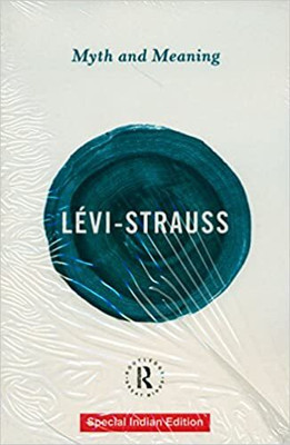 Myth And Meaning(Paperback, LEVI-STRAUSS)