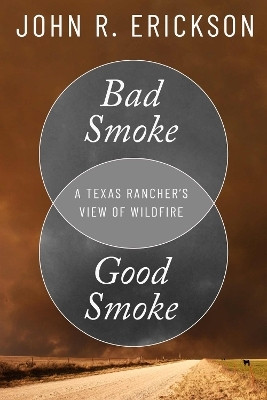 Bad Smoke, Good Smoke(English, Hardcover, Erickson John R.)