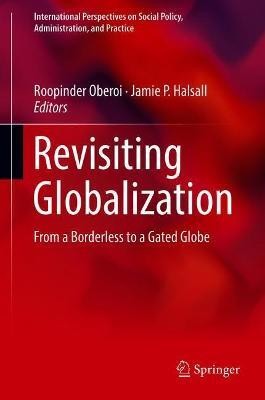 Revisiting Globalization(English, Hardcover, unknown)