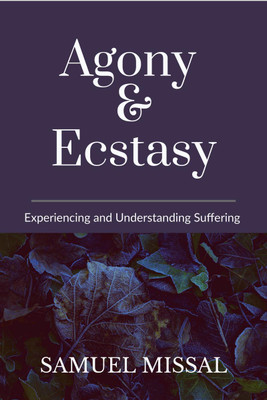 Agony & Ecstasy(English, Paperback, Samuel Missal)
