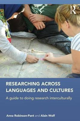 Researching Across Languages and Cultures(English, Paperback, Robinson-Pant Anna)