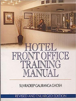 Hotel Front Office Training Manual by Suvradeep Gauranga Ghosh(Paperback, Suvradeep Gauranga Ghosh)