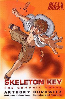 Skeleton Key: the Graphic Novel(English, Paperback, Horowitz Anthony)