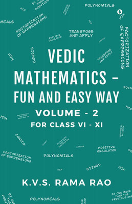 Vedic Mathematics - Fun and Easy Way(English, Paperback, K.V.S. Rama Rao)
