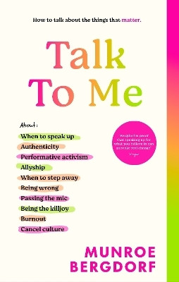 Talk To Me(English, Hardcover, Bergdorf Munroe)