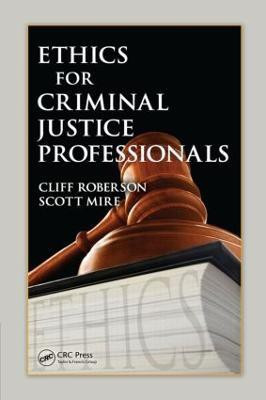 Ethics for Criminal Justice Professionals(English, Hardcover, Roberson Cliff)