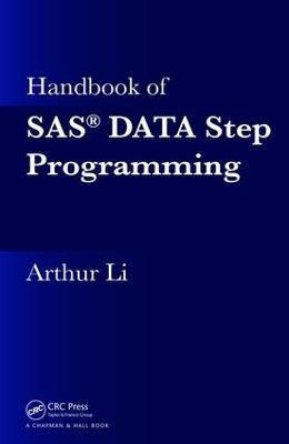 Handbook of SAS (R) DATA Step Programming(English, Electronic book text, Li Arthur)