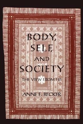 Body, Self, and Society(English, Electronic book text, Becker Anne E.)