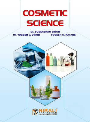 Cosmetic Science_Dr. Singh(Paperback, Nirali Prakashan)