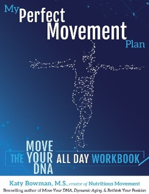 My Perfect Movement Plan(English, Paperback, Bowman Katy)