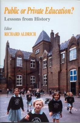 Public or Private Education?(English, Hardcover, Aldrich Richard)
